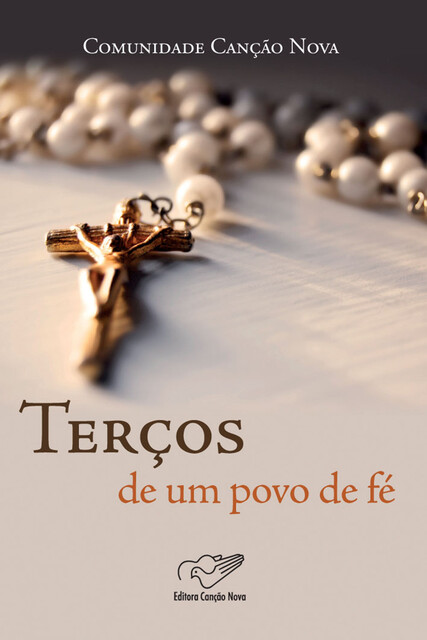 Terços de um povo de fé, Comunidade Canção Nova
