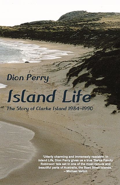 Island Life, Dion Perry