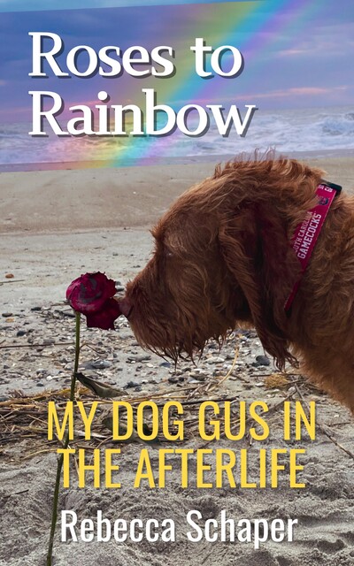 Roses to Rainbow, Rebecca Schaper