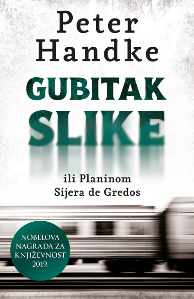 Gubitak slike ili Planinom Sijera de Gredos, Peter Handke