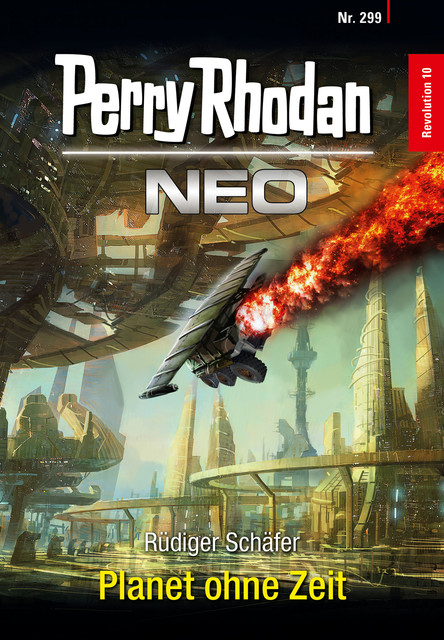 Perry Rhodan Neo 299: Planet ohne Zeit, Rüdiger Schäfer