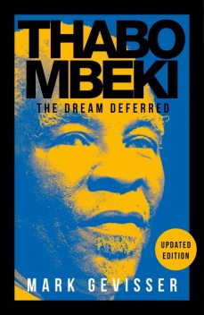 Thabo Mbeki, Mark Gevisser