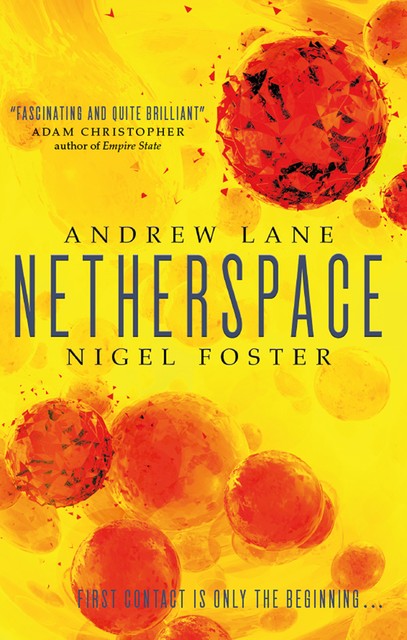 Netherspace, Andrew Lane, Nigel Foster