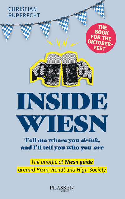 Inside Wiesn, Christian Rupprecht-Essig