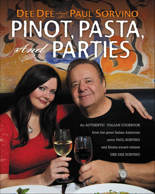 Pinot, Pasta, and Parties, Dee Dee Sorvino