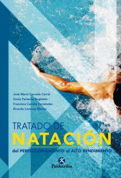 Tratado de natación, Francisco Camiña Fernández, José Mª Cancela Carral, Ricardo Lorenzo Blanco, Sonia Pariente Baglietto