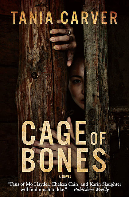 Cage of Bones, Tania Carver
