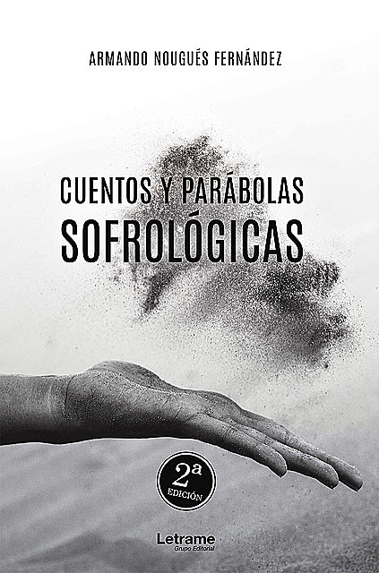 Cuentos y parábolas sofrológicas, Armando Nougués Fernández