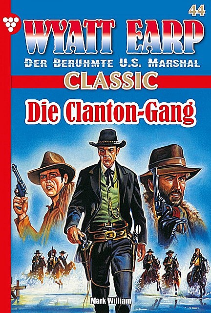 Wyatt Earp Classic 44 – Western, William Mark