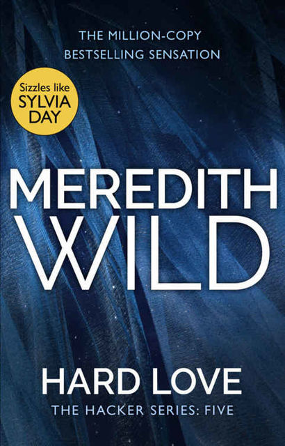 Hard Love, Meredith Wild