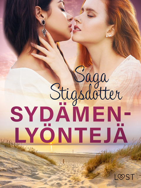 Sydämenlyöntejä – eroottinen novelli, Saga Stigsdotter