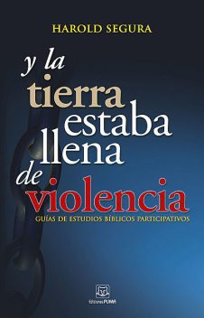 Y la tierrra estaba llena de violencia, Harold Segura