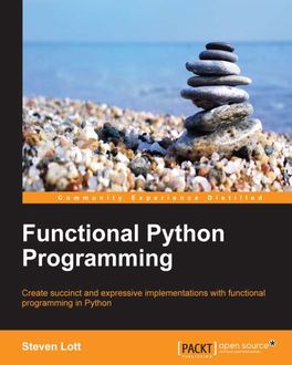 Functional Python Programming, Steven Lott