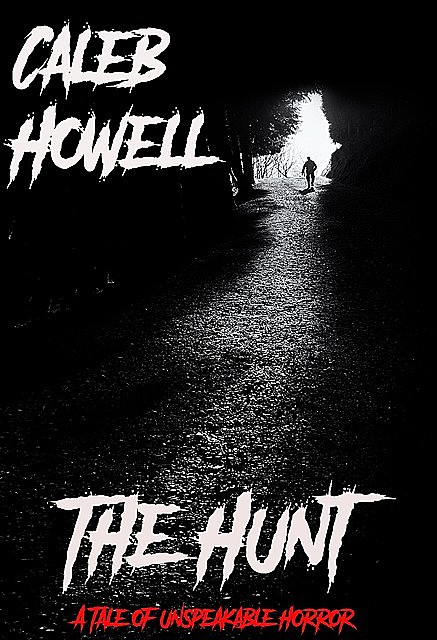 The Hunt, Caleb Howell