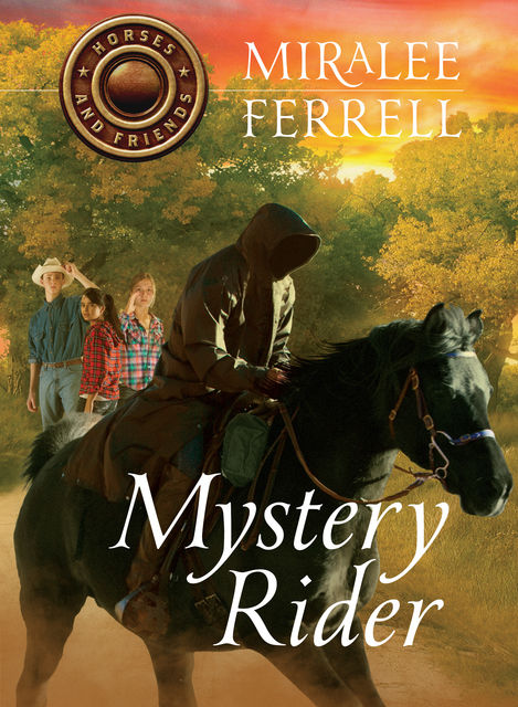 Mystery Rider, Miralee Ferrell
