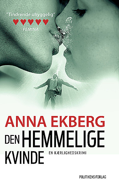 Den hemmelige kvinde, Anna Ekberg