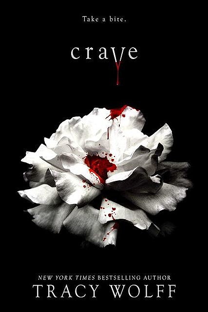 Crave (Crave Series), Tracy Wolff