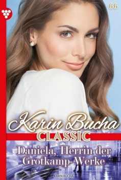 Karin Bucha Classic 66 – Liebesroman, Karin Bucha