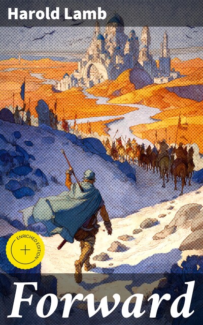 Forward, Harold Lamb