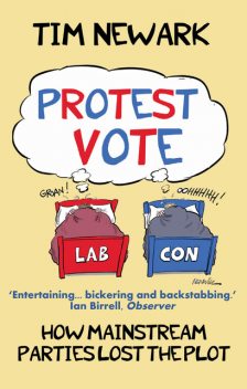 Protest Vote, Tim Newark