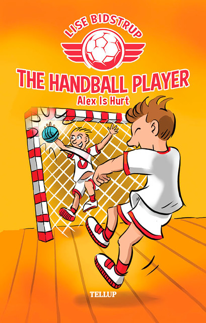 The Handball Player #2: Alex Is Hurt, Lise Bidstrup