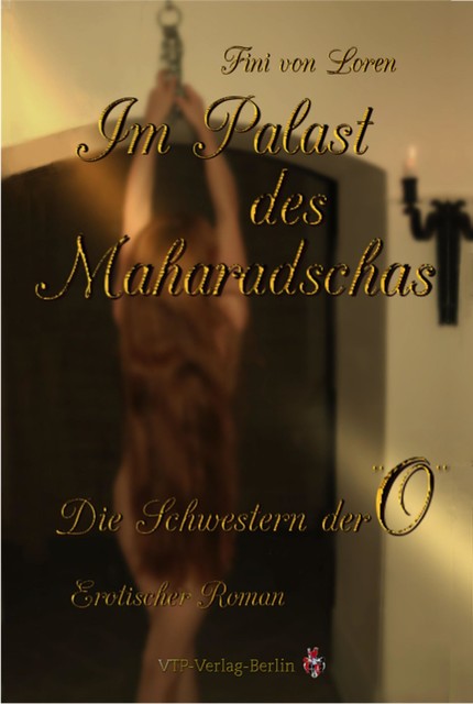 Im Palast des Maharadschas, Fini von Loren