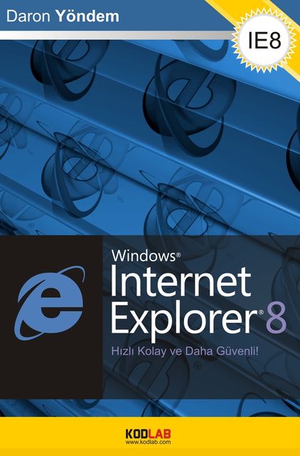 İnternet Explorer 8, Daron Yöndem