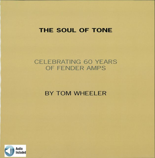 The Soul of Tone, Tom Wheeler