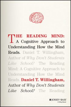 The Reading Mind, Daniel T.Willingham