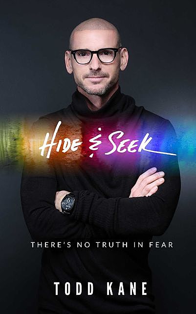 Hide & Seek, Todd Aaron Kane