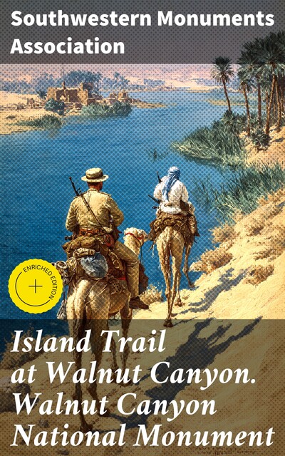 Island Trail at Walnut Canyon. Walnut Canyon National Monument, Southwestern Monuments Association