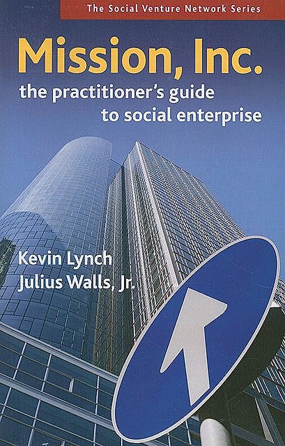 Mission, Inc, J.R., Kevin Lynch, Julius Walls