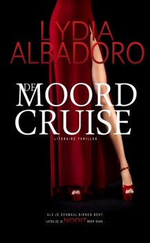 De moordcruise, Lydia Albadoro