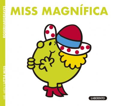 Miss Magnífica, Roger Hargreaves