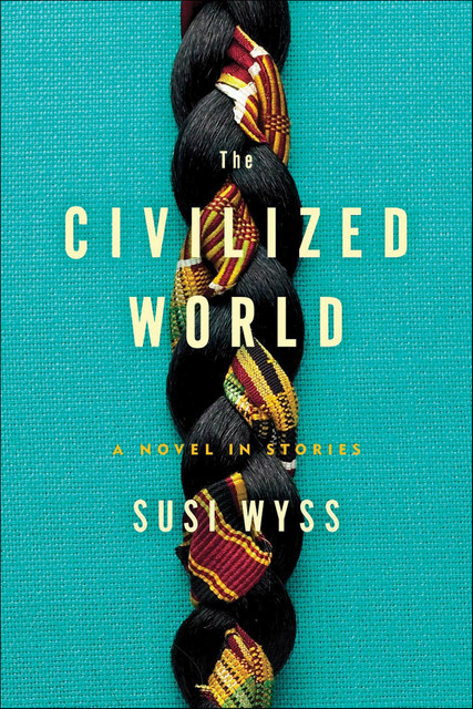 The Civilized World, Susi Wyss