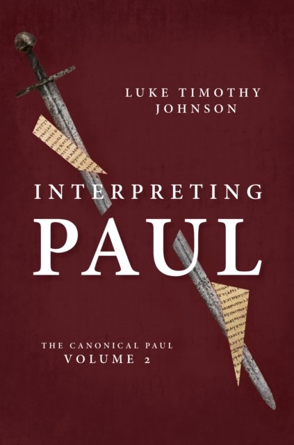 Interpreting Paul, Luke Johnson