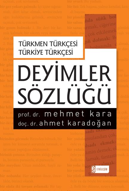 Deyimler Sözlüğü, Mehmet Kara, Ahmet Karadoğan