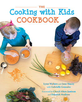 The Cooking with Kids Cookbook, Jane Stacey, Lynn Walters