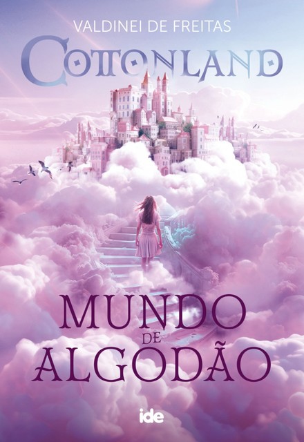 Cottonland – Mundo de Algodão, Valdinei de Freitas