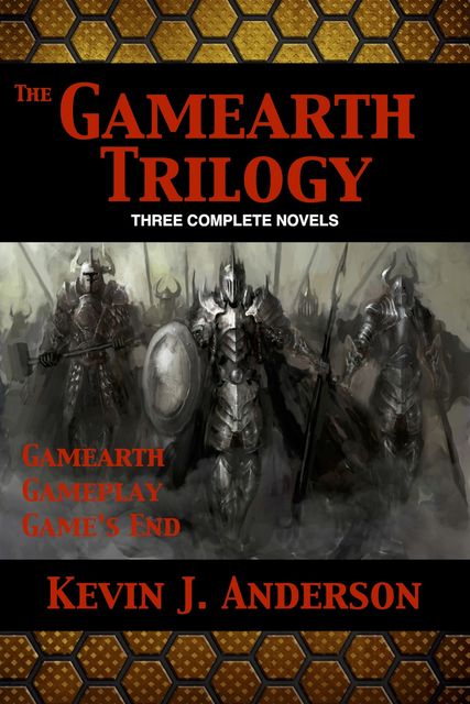 The Gamearth Trilogy Omnibus, Kevin J.Anderson
