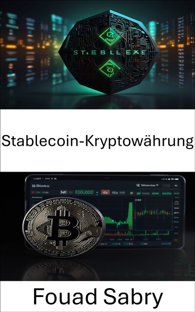 Stablecoin-Kryptowährung, Fouad Sabry