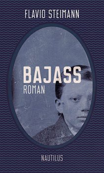 Bajass, Flavio Steimann