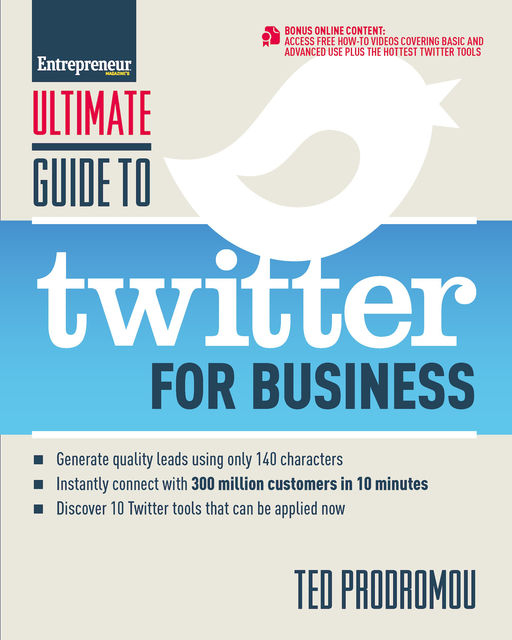 Ultimate Guide to Twitter for Business, Ted Prodromou