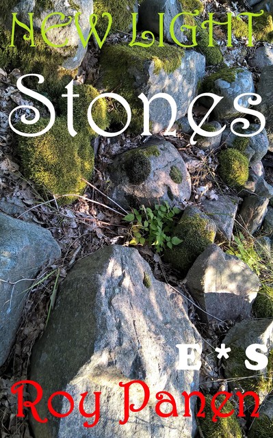 NEW LIGHT Stones (English / Swedish), Roy Panen