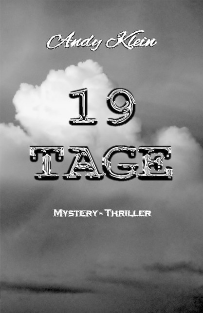 19 Tage, Andy Klein