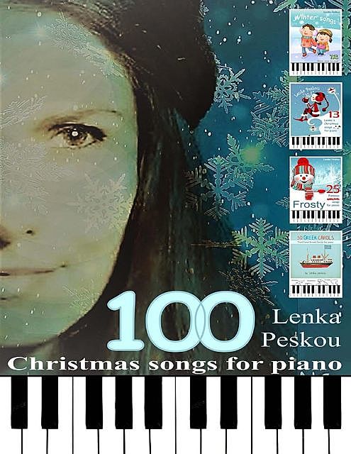 100 Christmas Songs for Piano, Lenka Peskou