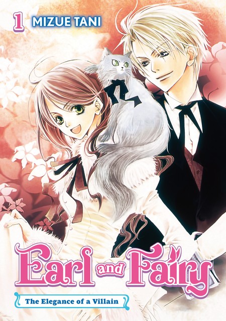 Earl and Fairy: Volume 1 (Light Novel), Mizue Tani