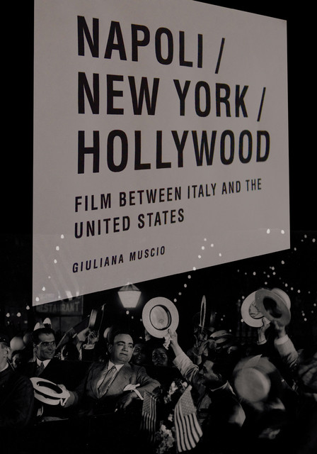 Napoli/New York/Hollywood, Giuliana Muscio