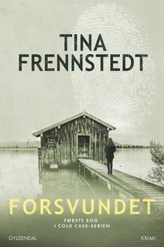 Forsvundet, Tina Frennstedt