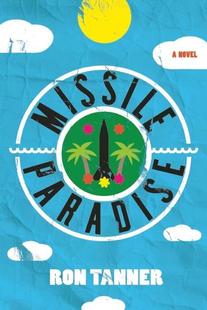 Missile Paradise, Ron Tanner